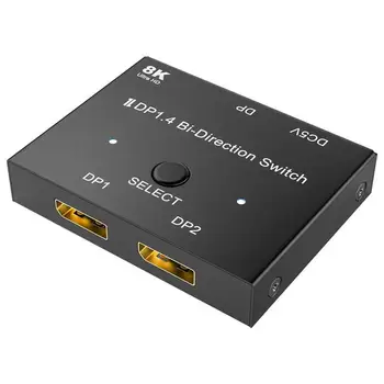 DP1.4 Prepínač 2 V 1 Audio Video Adaptér DP1.4 Prepínač Pre Výber Viacerých Zdrojových A Zobrazí Jedno-Tlačidlo Na Prepínanie